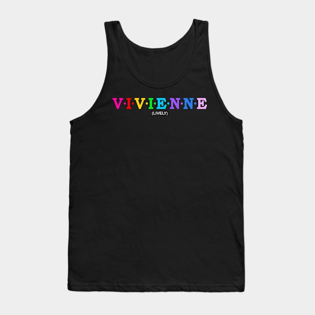 Vivienne - Lively. Tank Top by Koolstudio